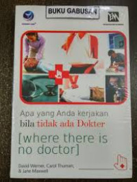 Image of Apa yang Anda Kerjakan Bila Tak Ada Dokter