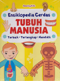 Image of Ensiklopedia Cerdas Tubuh Manusia