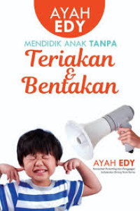Image of Mendidik Anak Tanpa Teriakan