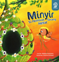 Image of Minyir Si Pembuat Sarang Hebat