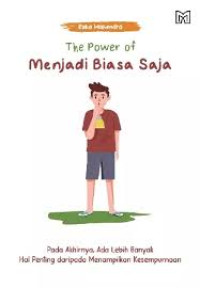 Image of The Power of Menjadi Biasa Saja