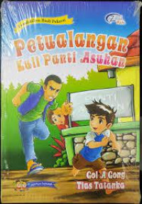 Petualangan Kuli Panti Asuhan